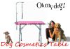 Professional Dog Cosmetics Pink Table kozmetikai, kiállítási asztal